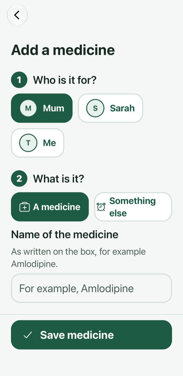 Add a medicine: who is it for, and what is it